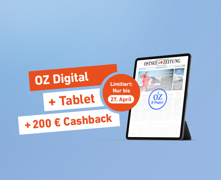 Einfach lesen. Mehr bekommen. OZ Digital + Tablet + 200 € Cashback - Limitiert: Nur bis 27. April
